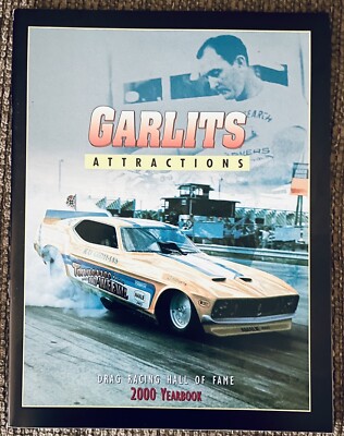 Garlics Attractions Drag Racing Hall Of Fame 2000 Yearbook - New