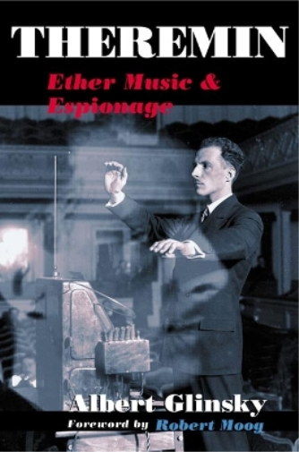 Albert Glinsky Theremin (Tascabile) Music in American Life