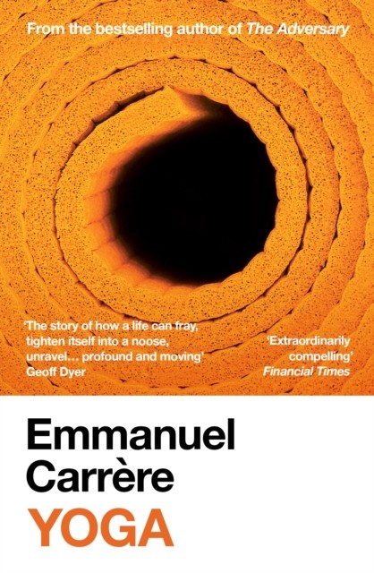 Yoga by Emmanuel Carrere (Paperback Book)