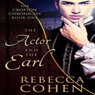 The Actor and the Earl Rebecca Cohen Paperback Amazon Digital Ser