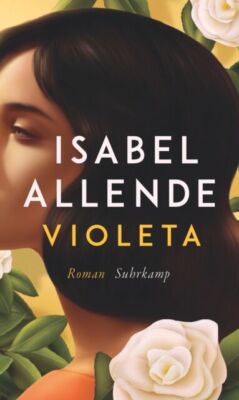 Violeta: Roman von Allende, Isabel | Zustand sehr gut #5