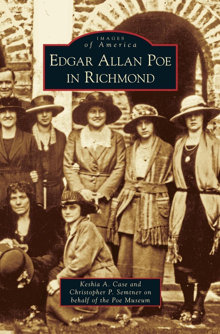 Thumbnail - Edgar Allan Poe In Richmond | Christopher P. Semtner | Buch | Hc