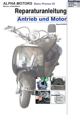 Reparaturanleitung RIS Alpha Motors Retro Firenze 50 Antrieb und Motor