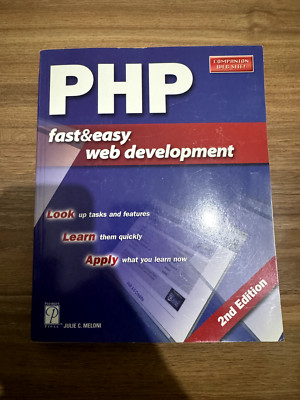 PHP Fast & Easy Web Development by Julie C. Meloni (Paperback, 2002)