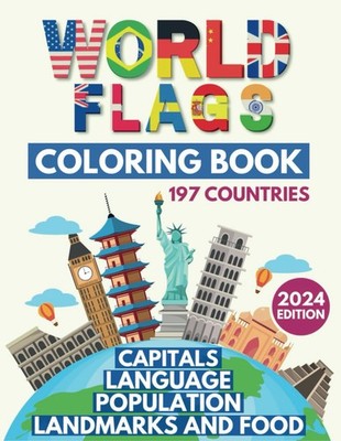 World Flags Coloring Book Learn All Countries of the World / Geography Gift f...