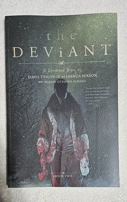 The Deviant A Christmas Story Book 2 New First Printing Paperback
