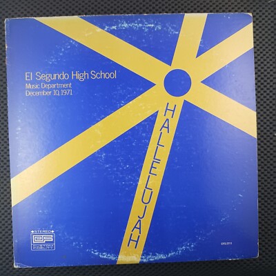 El Segundo High School Music Department December 10, 1971