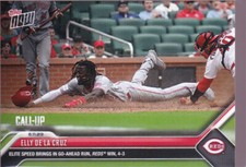 Elly De La Cruz  Reds Rookie Call-Up Go-Ahead 2023 MLB TOPPS NOW #430 SP Base RC