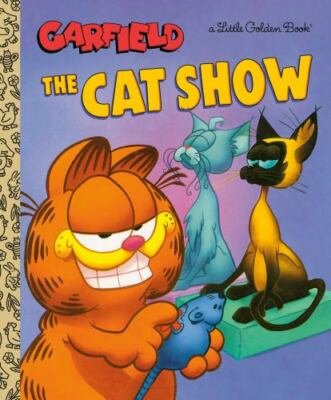 Cat Show (Garfield) by Golden Books (2022, Picture Book)