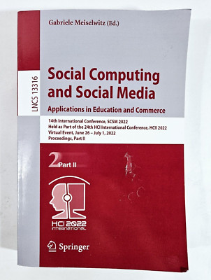 Social Computing and Social Media: Applications in Education and Commerce Paperb