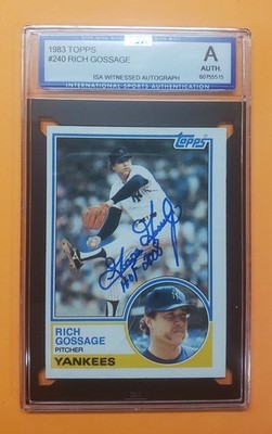 1983 Topps RICH GOOSE GOSSAGE Signed Card auto YANKEES Graded Authentic ISA