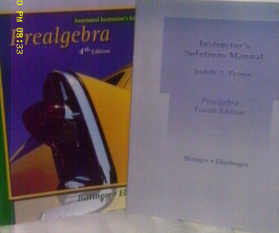 PEARSON PREALGEBRA 4TH ED, INSTRUCTOR EDITION & SOLUTIONS MANUAL- BITTINGER