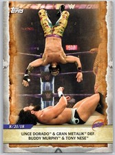 2020 Topps Road to WrestleMania #1 Lince Dorado & Gran Metalik Def Buddy Murphy