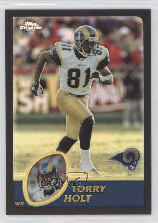 2003 Topps Chrome Black Refractor /599 Torry Holt #111