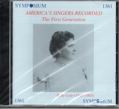 AMERICA'S SINGERS RECORDED - COLE - ADINI - BISPHAM - NORDICA - ETC - 24 TRACKS