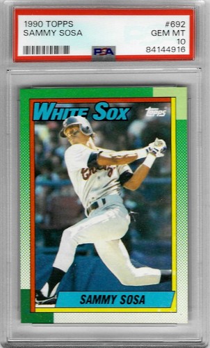 1990 Topps #692 Sammy SOSA - PSA 10+++ RC Cubs