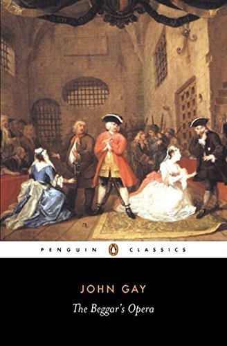 The Beggar's Opera (Classics) By John Gay, Bryan Loughrey, T.O. Treadwell