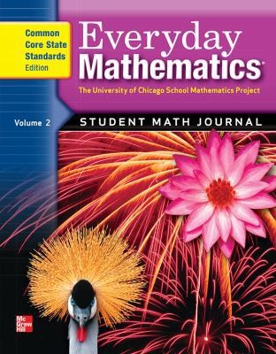 Everyday Mathematics, Grade 4, Student Math Journal 2 by Bell, Max