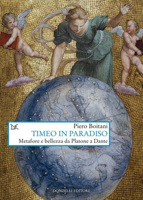 Piero Boitani Timeo in Paradiso. Metafore e bellezza da  (Paperback) (UK IMPORT)