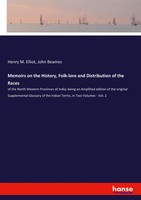 Memoirs On The History, Folk-Lore And Distribution Of The Races Elliot (U. A.)