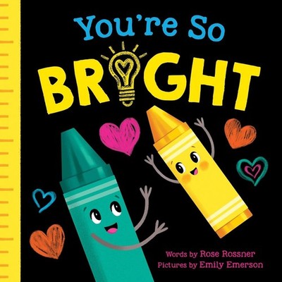 You're So Bright by Rose Rossner (English) Board Book Book