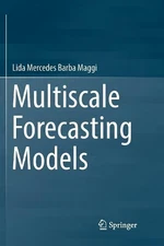 Multiscale Forecasting Models - 9783030069506