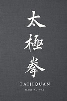 Taijiquan Notizbuch A5, Traditionelle Chinesische Kalligraphie, Martial Way