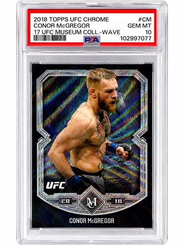 Conor McGregor /99 Wave PSA 10 2018 Topps UFC Chrome 2017 UFC Museum Collection
