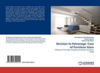 Decision To Patronage: Case Of Furniture Store Nik Maheran Nik Muhammad