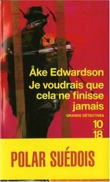Je voudrais que cela ne finisse jamais von Ake Edwa... | Buch | Zustand sehr gut