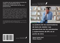 La Justicia De Los Examinadores De Tesis De MáSter: Las Perspectivas De Los...