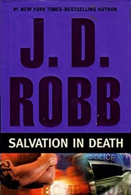 Salvation in Death Hardcover J. D. Robb