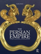 The Persian Empire: A Corpus of Sources from the Achaemenid Period, Ku PB..