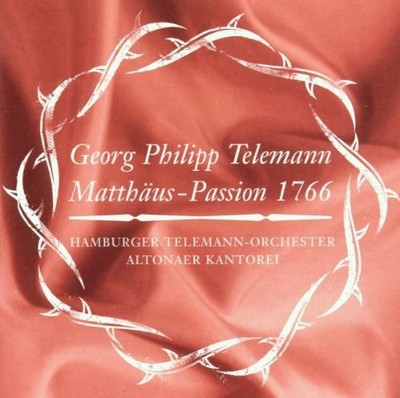 GEORG PHILIPP TELEMANN HAMBURG TELEMANN ORCHESTRA - St Matthew Passion - 2 CD