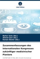 Bahar Uslu (Ed. (U. A.) | Zusammenfassungen Des Internationalen Kongresses...