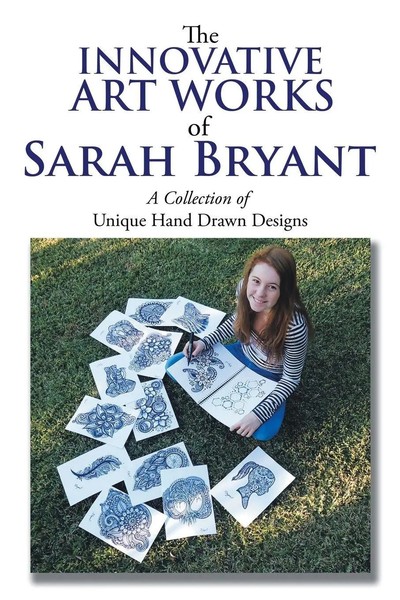 The Innovative Art Works Of Sarah Bryant Sarah Bryant Taschenbuch Englisch 2015-image