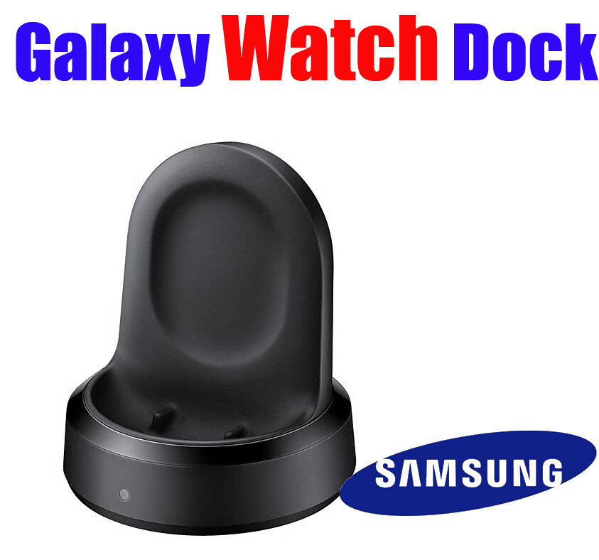 Genuine Samsung Gear S, S2, S3, Galaxy Watch Charger Dock Cradle_with