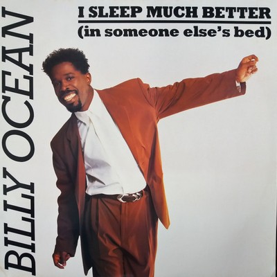 Billy Ocean, I Sleep Much Better (In Someone Else's Bed), (12'', Single), VG+, 36