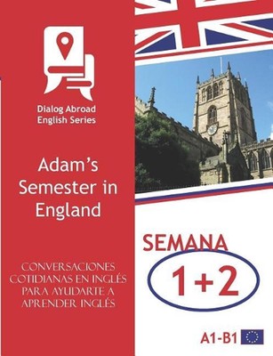 Conversaciones cotidianas en ingls para ayudarte a aprender ingls - Semana 1/Sem