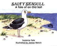 Salty Seagull: A Tale of an Old Salt (Nature) von Tate, ... | Buch | Zustand gut