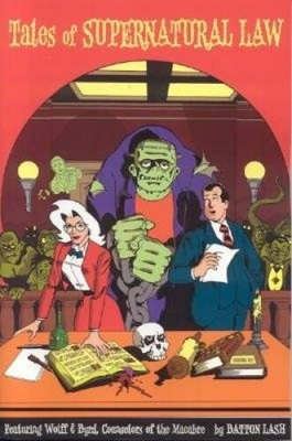 Tales of Supernatural Law - Paperback By Lash, Batton - GOOD