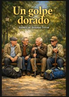Andres De Antonio Tovar | Un Golpe Dorado | Taschenbuch | Spanisch (2026)