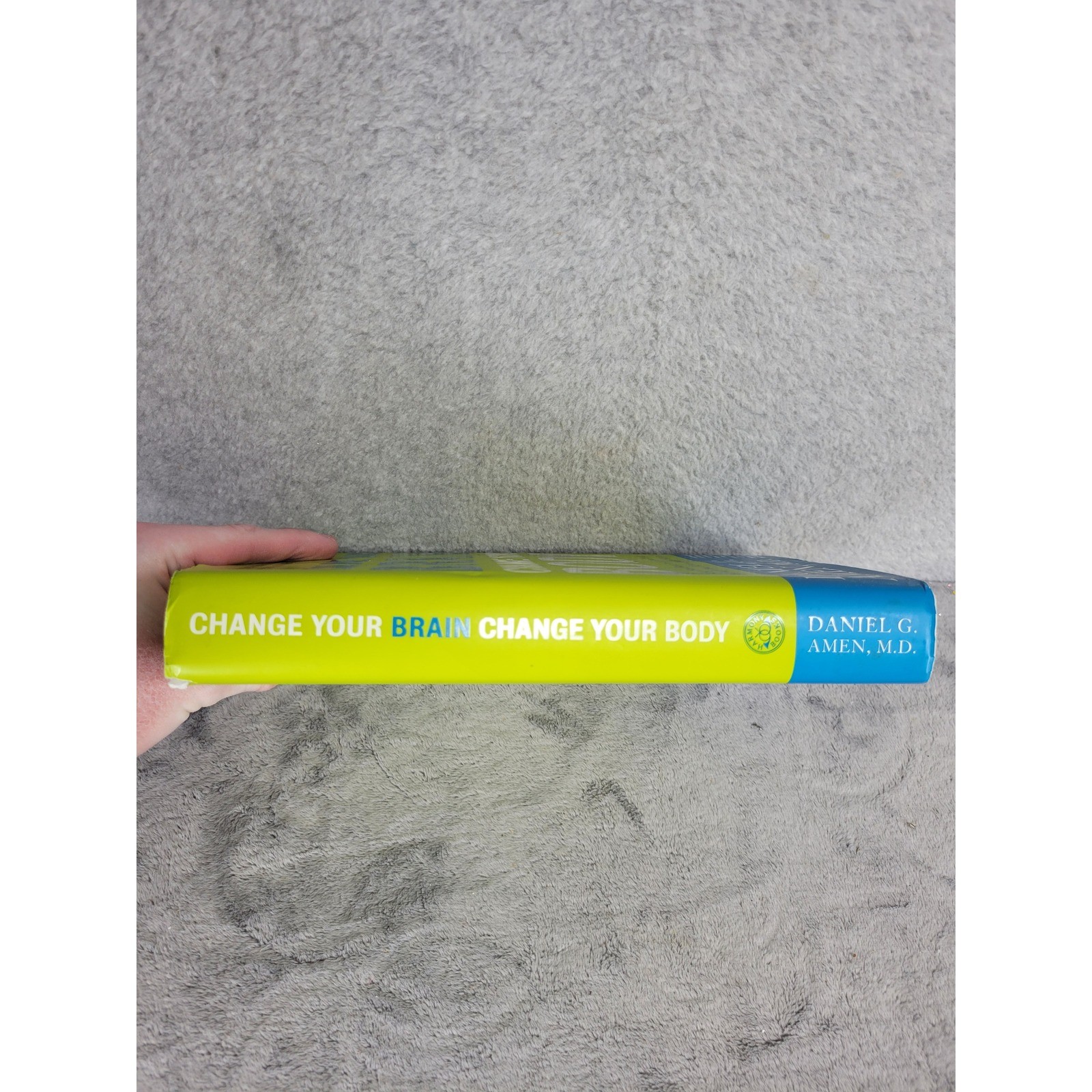 Change Your Brain Change Your Body by Daniel G Amen MD Paperback Self Help