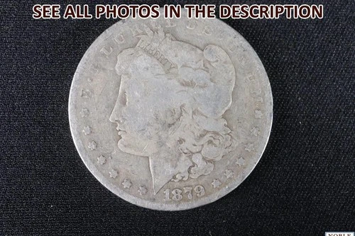 NobleSpirit Popular 1879 Morgan Silver Dollar VG / F Fine