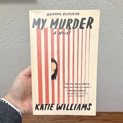 My Murder by Katie Williams Paperback Fiction Novel English Adult