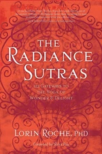 The Radiance Sutras: 112 Gateways to the Yoga of Wonder and Delight (English...