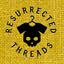 Resurrected Threads