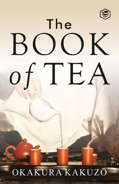 Okakura Kakuzo | The Book Of Tea | Taschenbuch | Englisch (2023)-image
