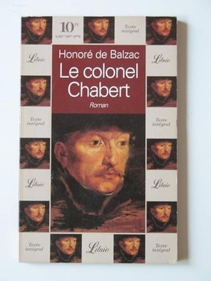Le Colonel Chabert - Balzac, Honoré de
