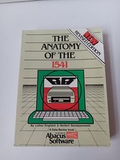 The Anatomy Of The 1541 Revised Expanded Edition Abavus Software Commdore Book